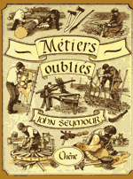 METIERS OUBLIES : METIERS D'AUTREFOIS