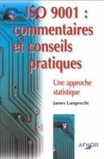 ISO 9001 : COMMENTAIRES ET CONSEILS PRATIQUES : UNE APPROCHE STATISTIQUE