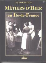 METIERS D'HIER EN ILE-DE-FRANCE