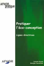 PRATIQUER L'ECO-CONCEPTION. LIGNES DIRECTRICES