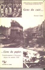 GENS DU CUIR, GENS DU PAPIER : TRANSFORMATIONS D'ANNONAY DEPUIS LES ANNEES 1920