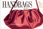 HANDBAGS: THE POWER OF THE PURSE