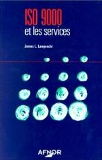 ISO 9000 ET LES SERVICES