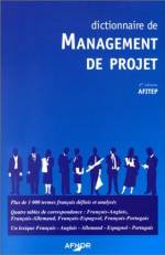 DICTIONNAIRE DU MANAGEMENT DE PROJET