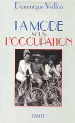 LA MODE SOUS L'OCCUPATION