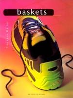 BASKETS : UNE HISTOIRE DES CHAUSSURES DE SPORT, DE VILLE