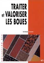 TRAITER ET VALORISER LES BOUES