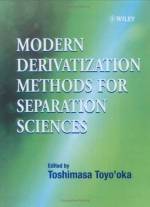 MODERN DERIVATIZATION METHODS FOR SEPARATION SCIENCES