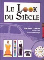 LE LOOK DU SIECLE