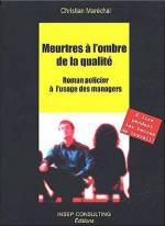 MEURTRES A L'OMBRE DE LA QUALITE