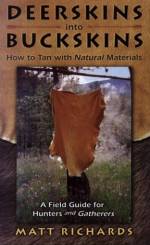 DEERSKINS INTO BUCKSKINS. HOW TO TAN WITH NATURAL MATERIALS
