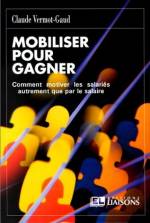 MOBILISER POUR GAGNER