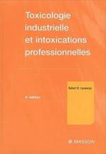 TOXICOLOGIE INDUSTRIELLE ET INTOXICATIONS PROFESSIONNELLES