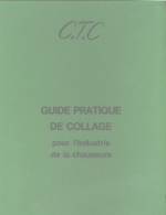 GUIDE PRATIQUE DE COLLAGE POUR L'INDUSTRIE DE LA CHAUSSURE