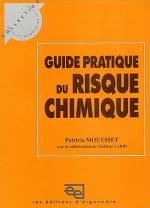 GUIDE PRATIQUE DU RISQUE CHIMIQUE
