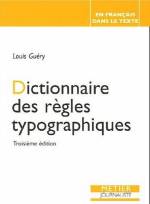 DICTIONNAIRE DES REGLES TYPOGRAPHIQUES