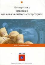 ENTREPRISES : OPTIMISEZ VOS CONSOMMATIONS ÉNERGÉTIQUES