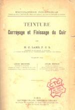 TEINTURE, CORROYAGE ET FINISSAGE DU CUIR