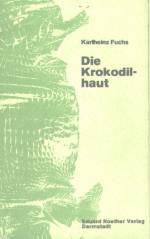 DIE KROKODILHAUT
