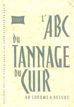 L'ABC DU TANNAGE DU CUIR AU CHROME À DESSUS