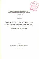 CHOICE OF TECHNIQUE IN LEATHER MANUFACTURE