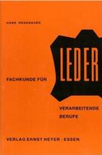 FACHKUNDE FÜR LEDERVERARBEITENDE BERUFE