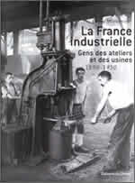 LA FRANCE INDUSTRIELLE