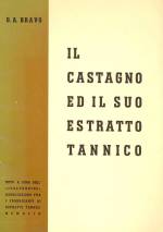 IL CASTAGNO ED IL SUO ESTRATTO TANNICO