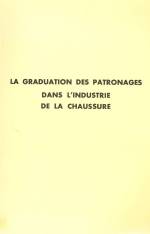 LA GRADUATION DES PATRONAGES DANS L'INDUSTRIE DE LA CHAUSSURE