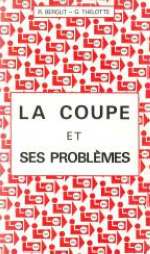 LA COUPE ET SES PROBLÈMES