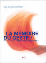 LA MEMOIRE DU GESTE