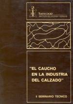 EL CAUCHO EN LA INDUSTRIA DEL CALZADO