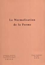 LA NORMALISATION DE LA FORME