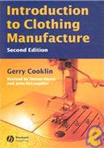 INTRODUCTION TO CLOTHING MANUFACTURE