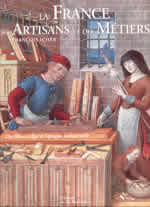 LA FRANCE DES ARTISANS ET DES METIERS