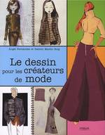 LE DESSIN POUR LES CRÉATEURS DE MODE