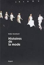 HISTOIRES DE LA MODE
