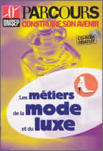 LES METIERS DE LA MODE ET DU LUXE