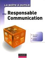LA BOÎTE À OUTILS DU RESPONSABLE COMMUNICATION