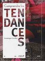 COMPRENDRE LES TENDANCES