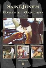 SAINT-JUNIEN GANTS ET GANTIERS