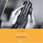 MÉTIER D'ART : GANTIER