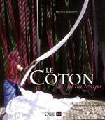 LE COTON AU FIL DU TEMPS