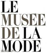 LE MUSÉE DE LA MODE