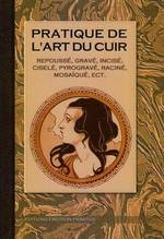 PRATIQUE DE L'ART DU CUIR