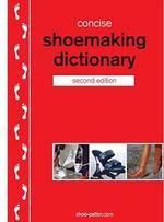 CONCISE SHOEMAKING DICTIONARY