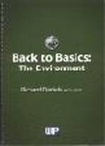 BACK TO BASICS : THE ENVIRONMENT