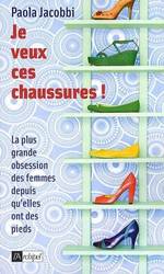 JE VEUX CES CHAUSSURES !