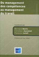 DU MANAGEMENT DES COMPETENCES AU MANAGEMENT DU TRAVAIL