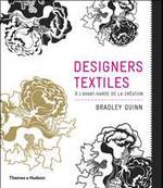 DESIGNERS TEXTILES À L'AVANT-GARDE DE LA CRÉATION